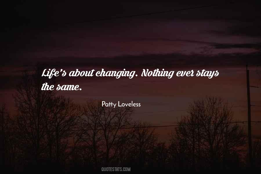 Patty Loveless Quotes #226904