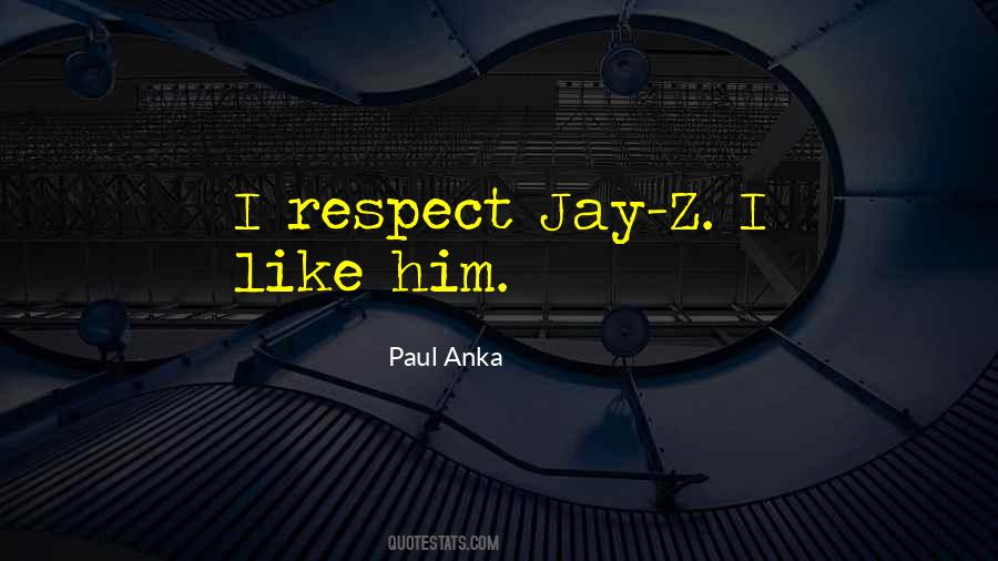 Paul Anka Quotes #321057