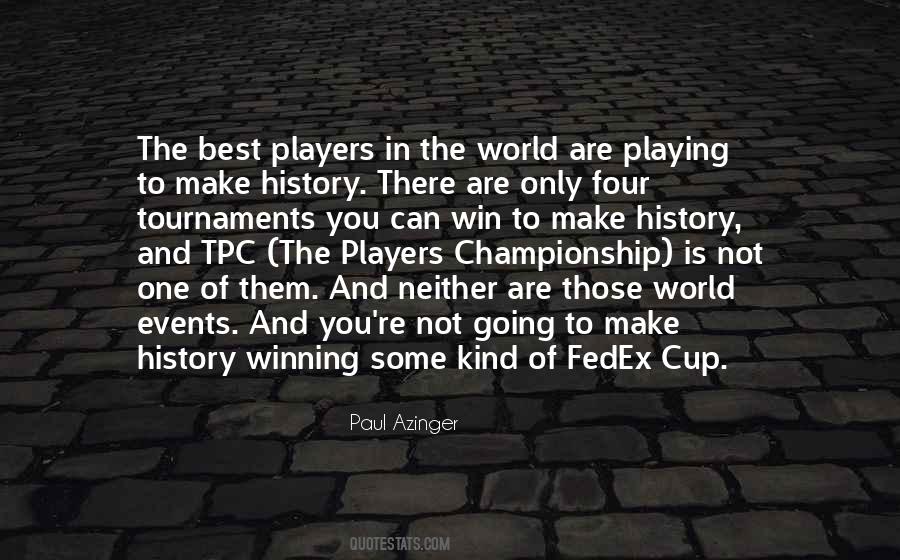 Paul Azinger Quotes #1404513