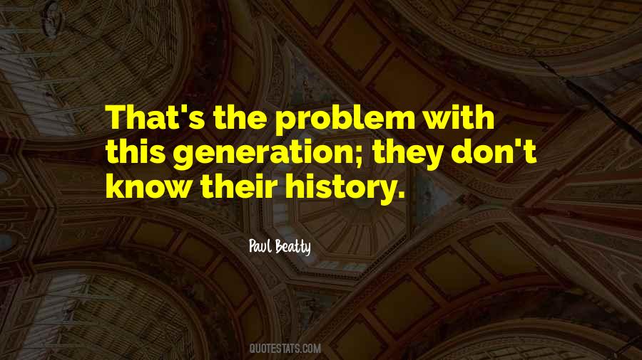 Paul Beatty Quotes #1182309