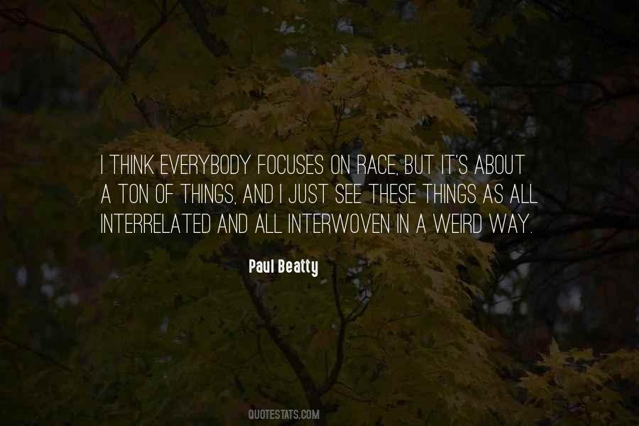 Paul Beatty Quotes #691914