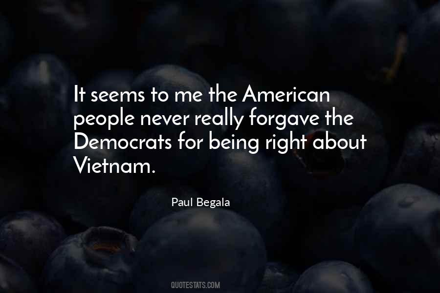 Paul Begala Quotes #1802639