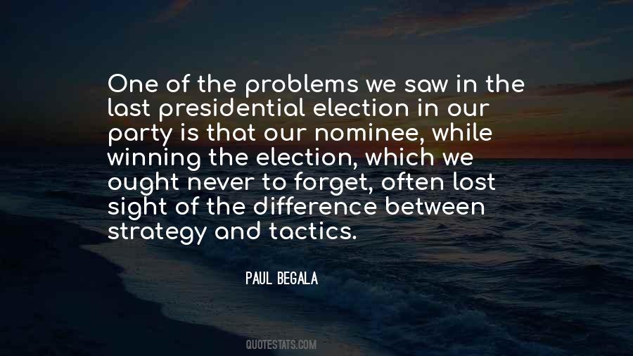 Paul Begala Quotes #683989