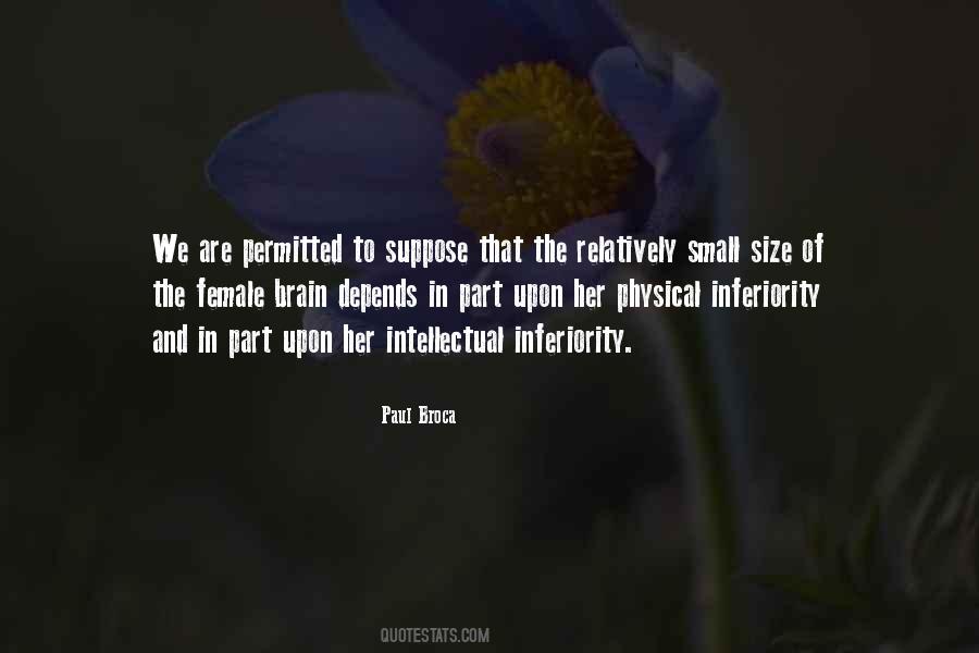 Paul Broca Quotes #88311