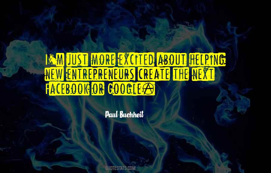 Paul Buchheit Quotes #862175