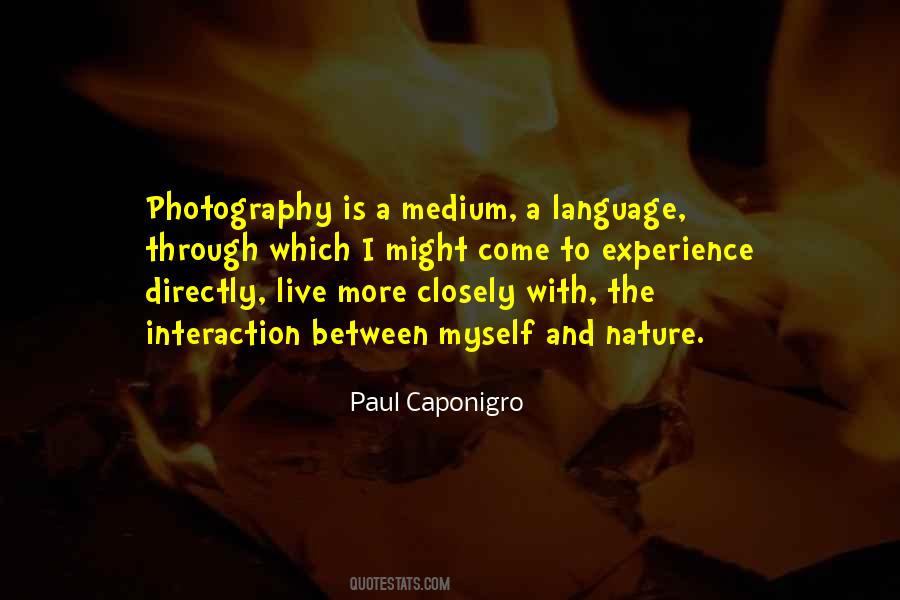 Paul Caponigro Quotes #562880