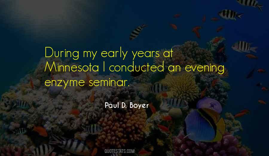 Paul D Boyer Quotes #21215