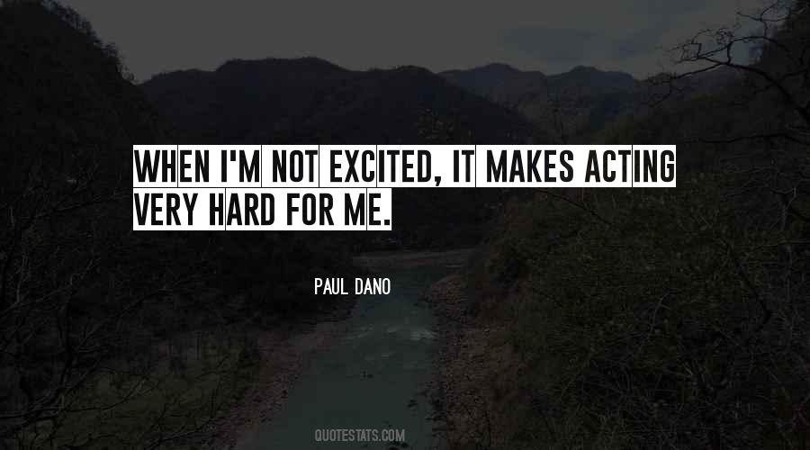 Paul Dano Quotes #172510