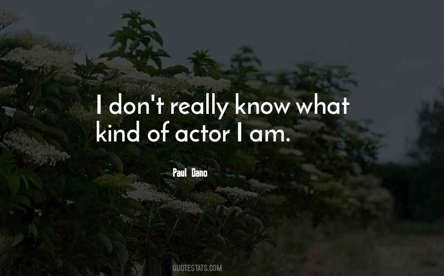 Paul Dano Quotes #18332