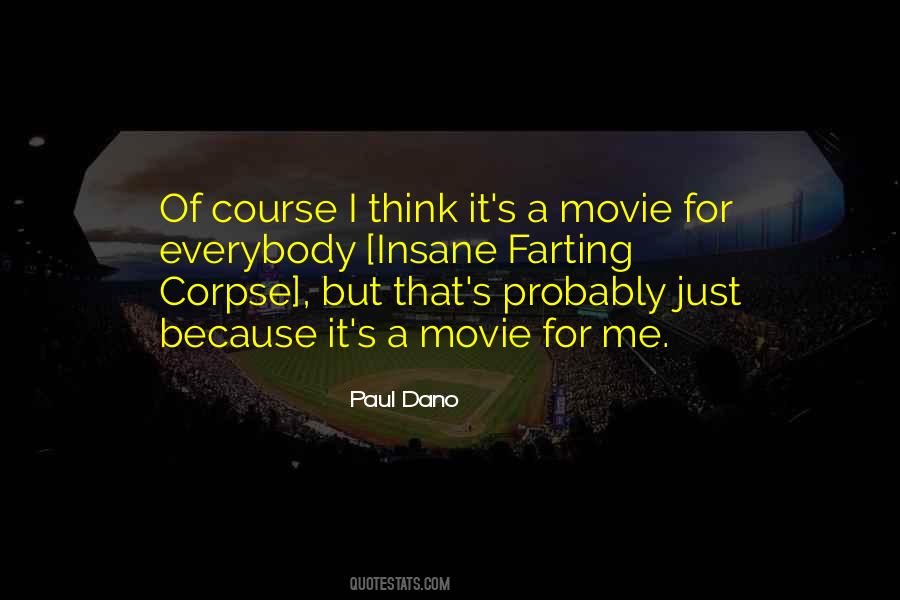 Paul Dano Quotes #773767