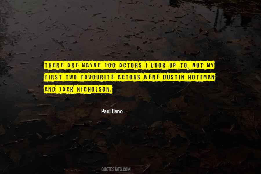 Paul Dano Quotes #879569