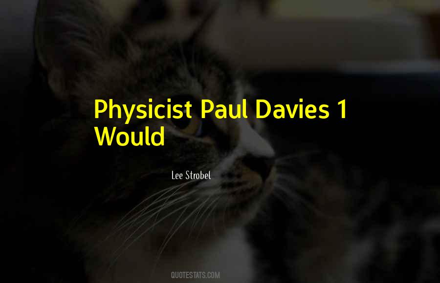 Paul Davies Quotes #21766