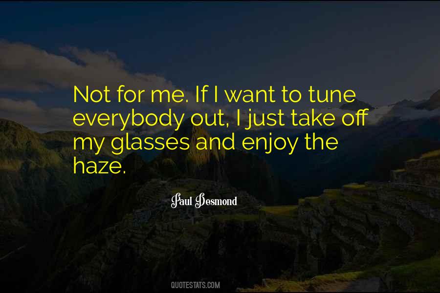 Paul Desmond Quotes #1146693