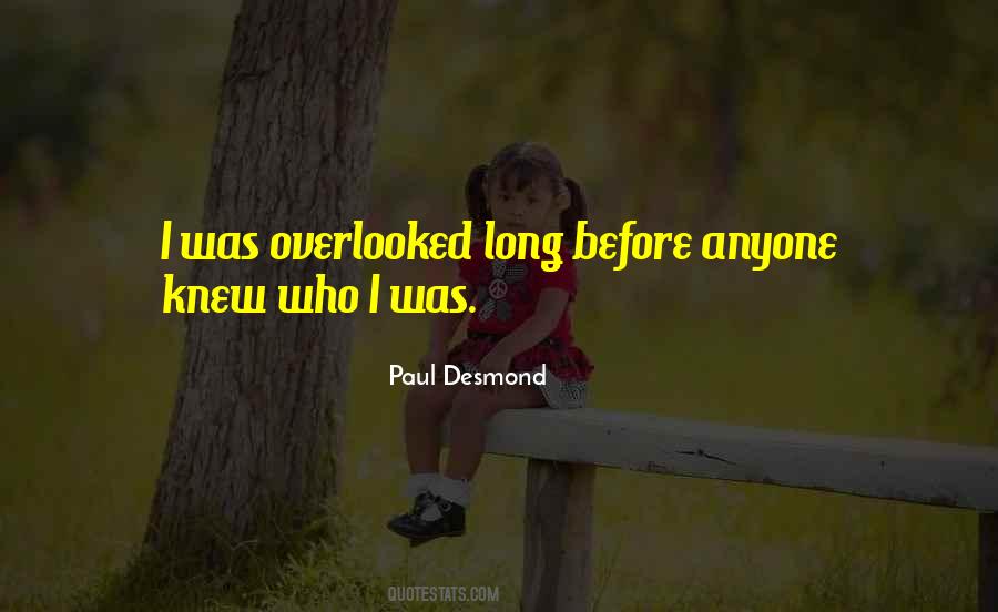 Paul Desmond Quotes #1512943