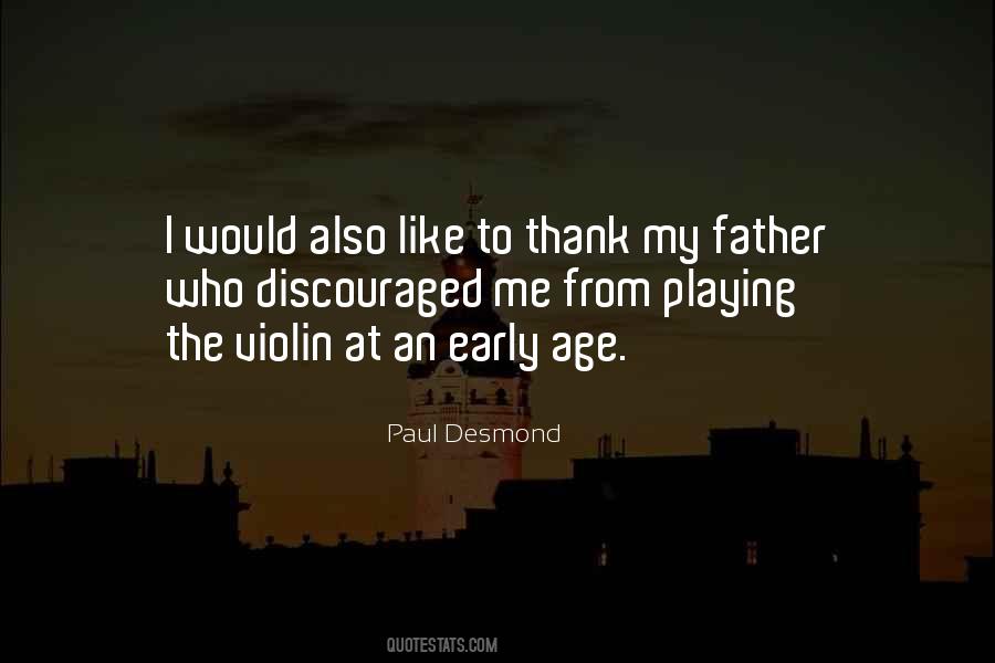 Paul Desmond Quotes #1731656