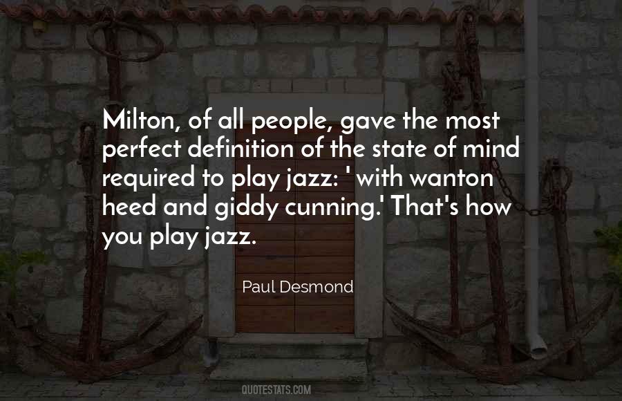 Paul Desmond Quotes #94206
