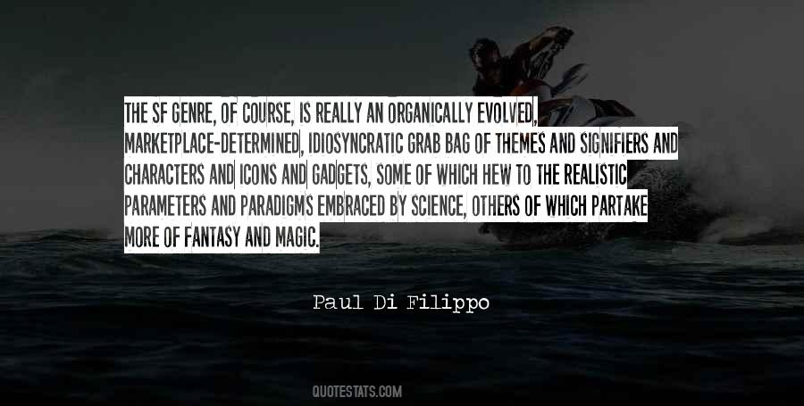 Paul Di Filippo Quotes #626255