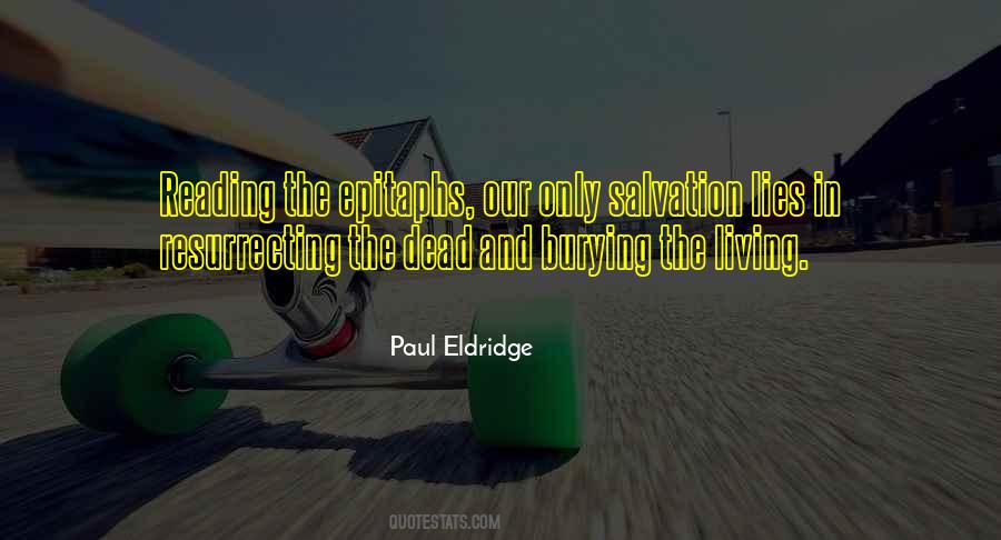 Paul Eldridge Quotes #1593920