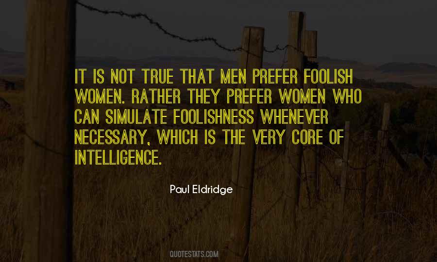 Paul Eldridge Quotes #1710518