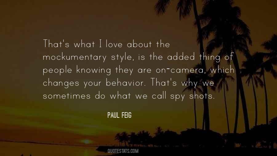 Paul Feig Quotes #1075659