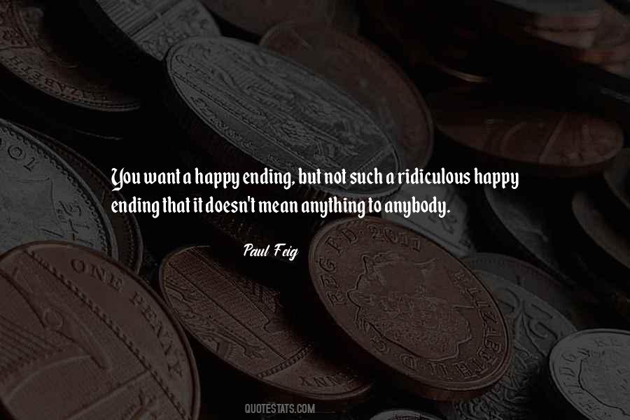 Paul Feig Quotes #1353311