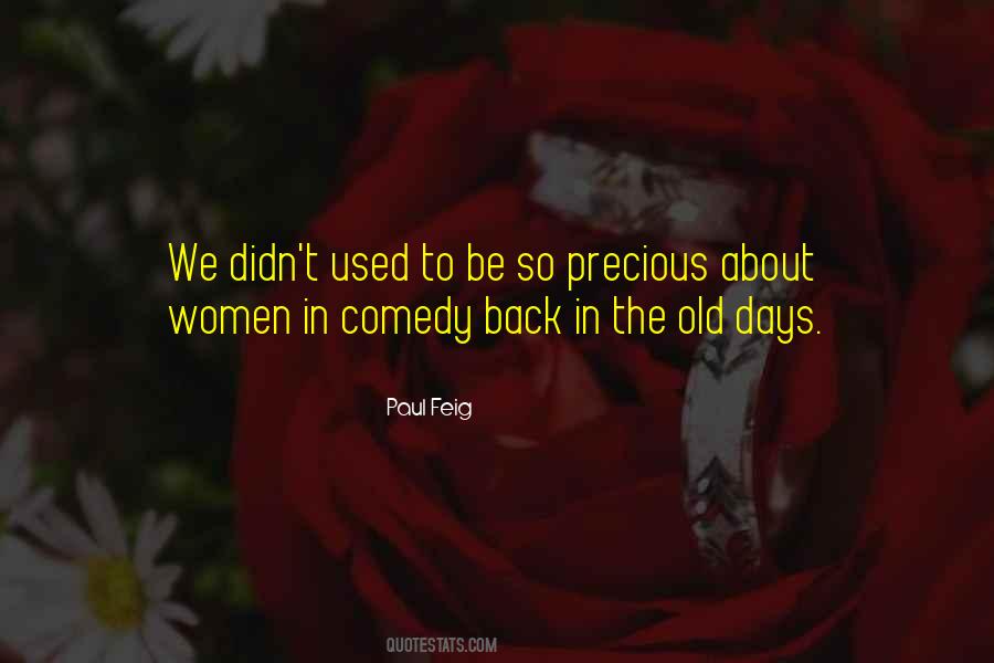 Paul Feig Quotes #951762