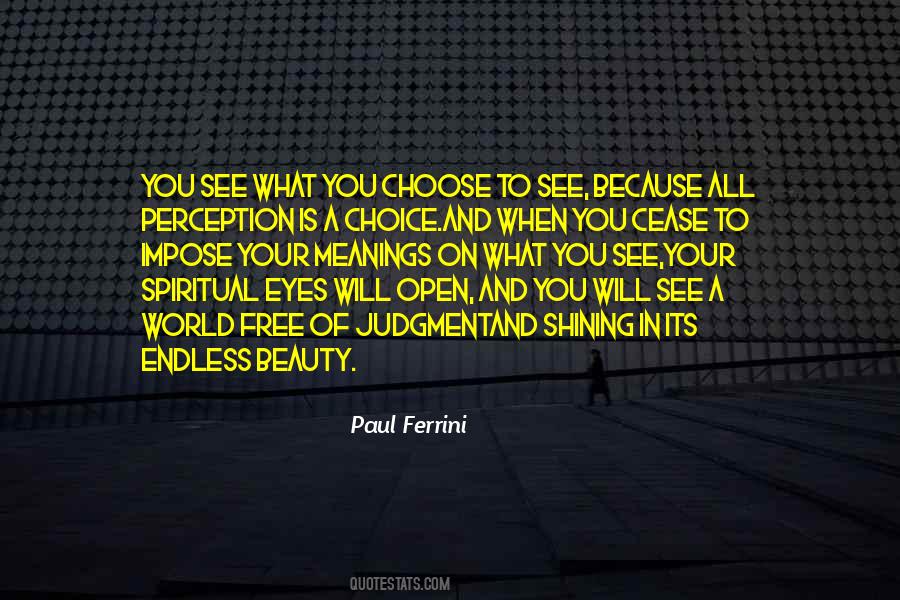 Paul Ferrini Quotes #583643