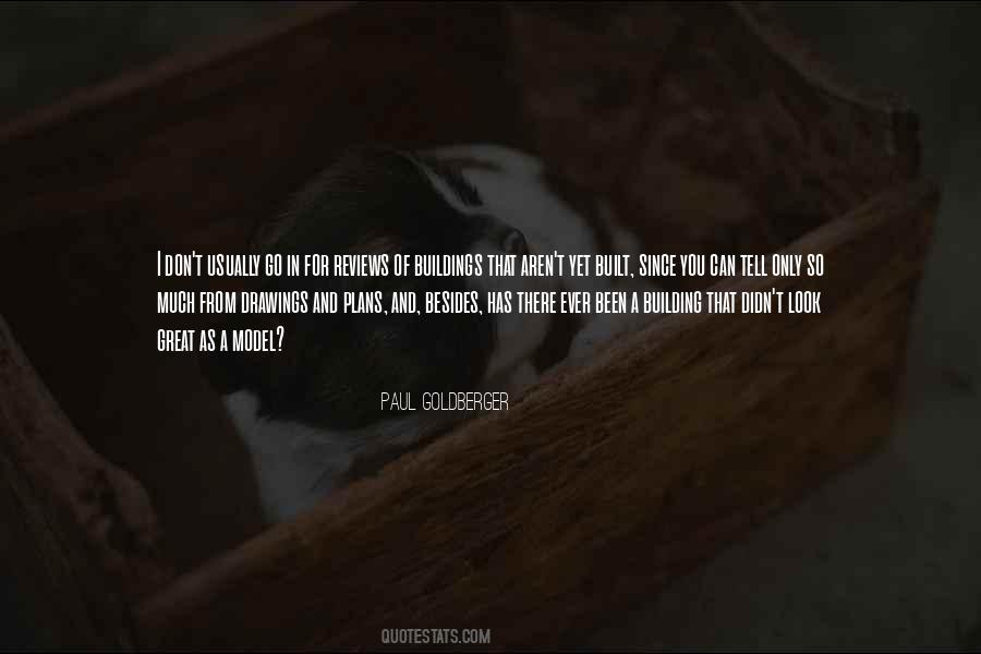 Paul Goldberger Quotes #596329