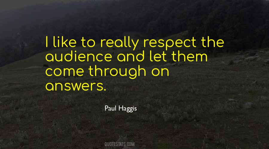 Paul Haggis Quotes #1058881