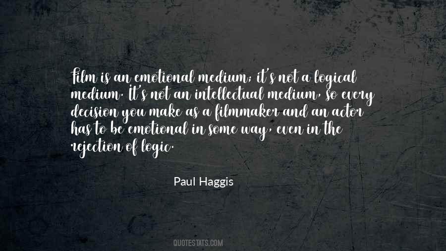 Paul Haggis Quotes #808678