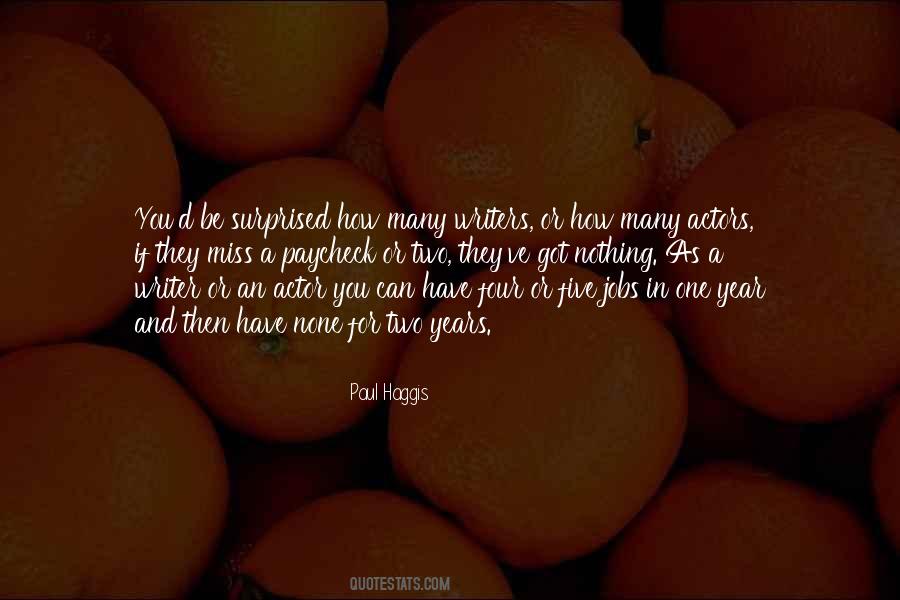 Paul Haggis Quotes #938062