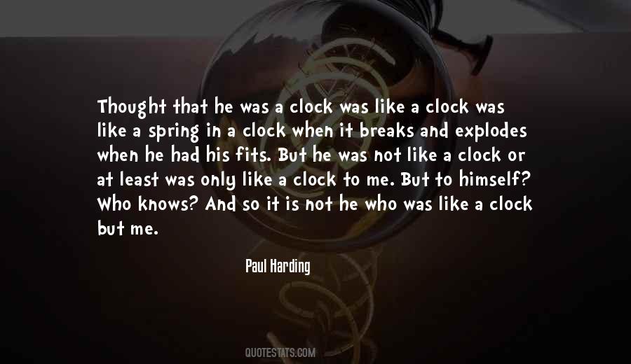 Paul Harding Quotes #1137843