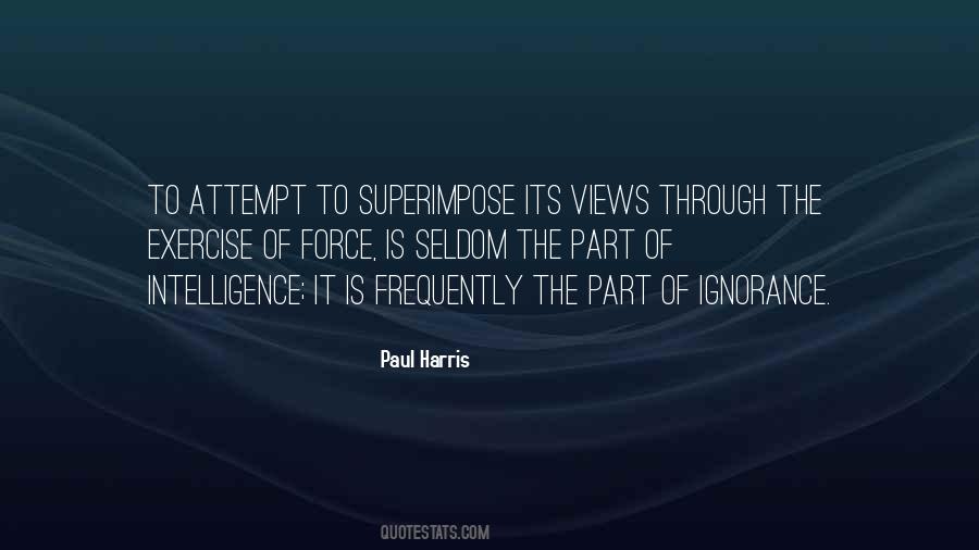 Paul Harris Quotes #1364872