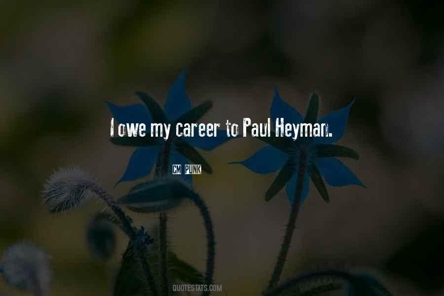 Paul Heyman Quotes #1254354