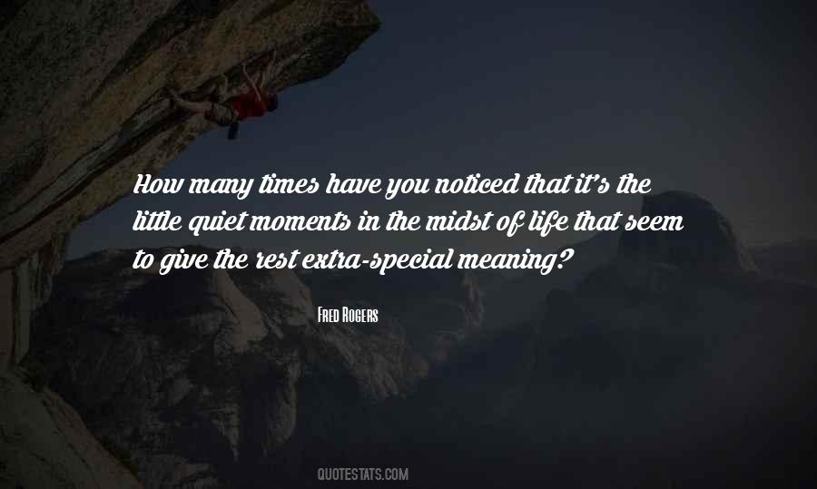 Quotes About Quiet Times #695193