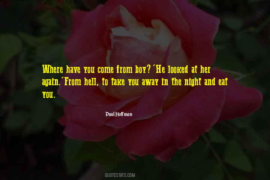 Paul Hoffman Quotes #916756