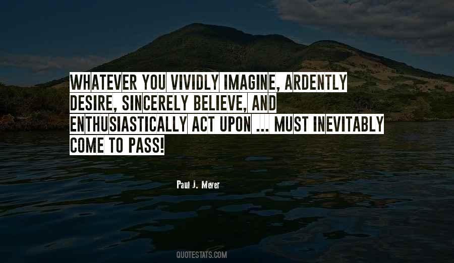 Paul J Meyer Quotes #1539383