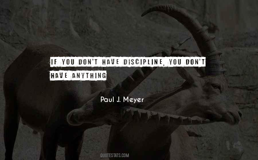 Paul J Meyer Quotes #1748379