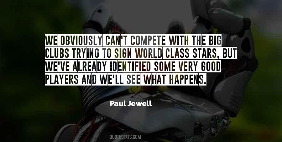 Paul Jewell Quotes #618654