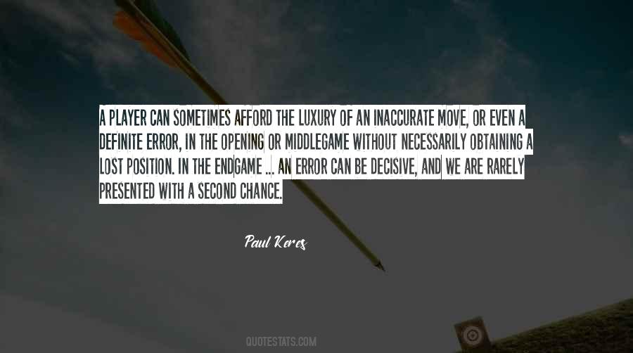 Paul Keres Quotes #779029