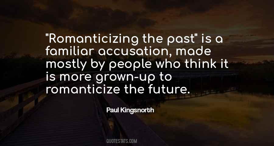 Paul Kingsnorth Quotes #428798