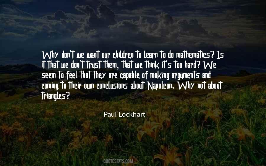 Paul Lockhart Quotes #278688