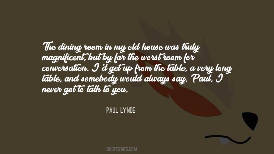 Paul Lynde Quotes #251668