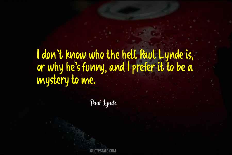 Paul Lynde Quotes #52593