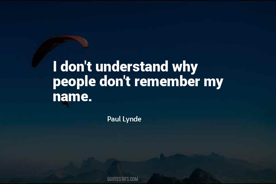 Paul Lynde Quotes #672420