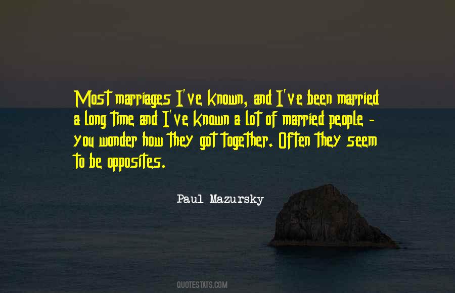 Paul Mazursky Quotes #1523420