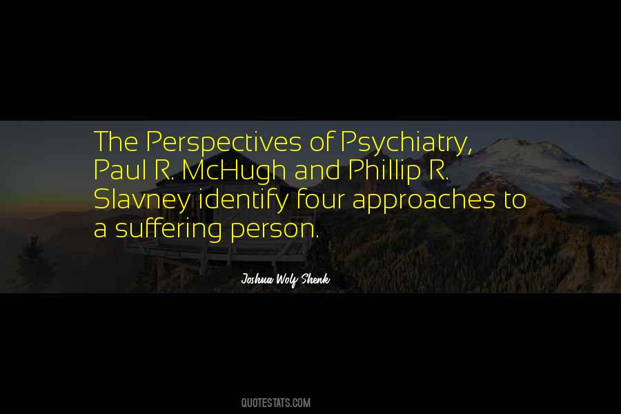 Paul Mchugh Quotes #83893
