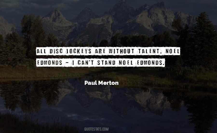 Paul Merton Quotes #755314