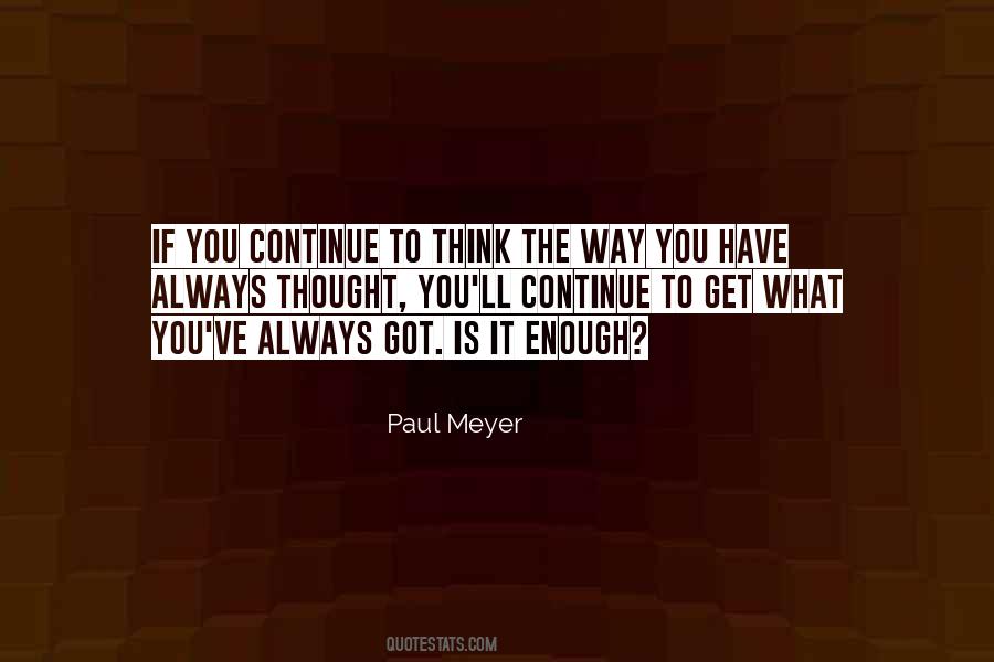 Paul Meyer Quotes #1002843