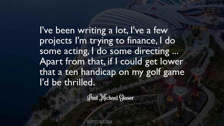 Paul Michael Glaser Quotes #368082